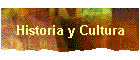 Historia y Cultura
