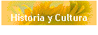 Historia y Cultura